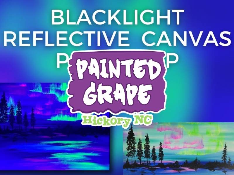 Christmas in July! Blacklight Reflective Northern Lights – Paint & Sip Class